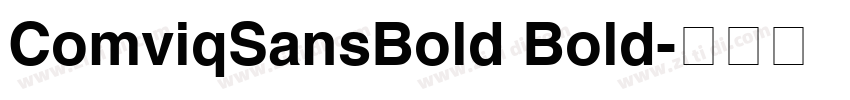 ComviqSansBold Bold字体转换 ComviqSansBold Bold字体转换